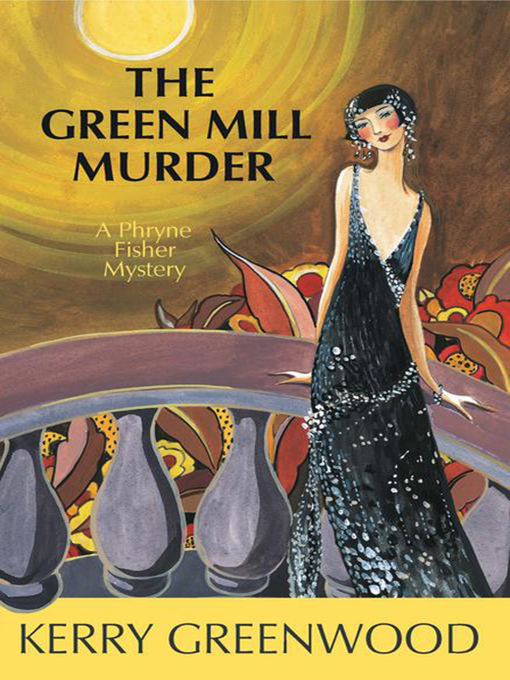 Title details for The Green Mill Murder by Kerry Greenwood - Wait list